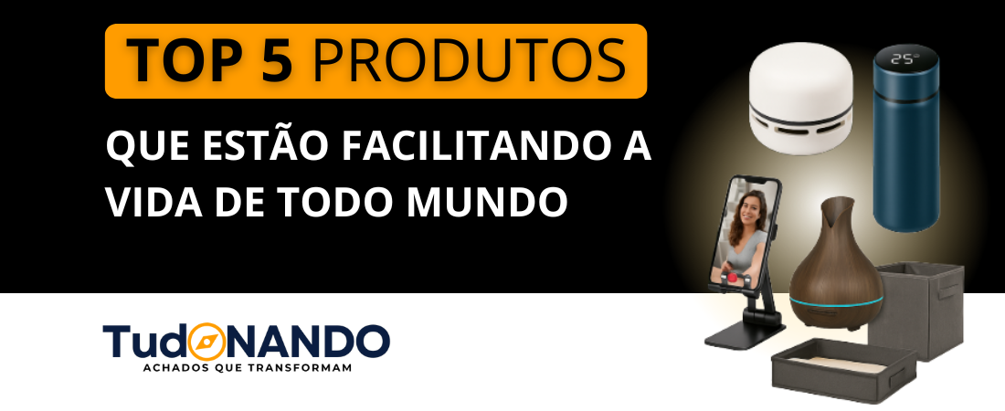 Top 5 Produtos da Amazon Que Estão Facilitando a Vida de Todo Mundo